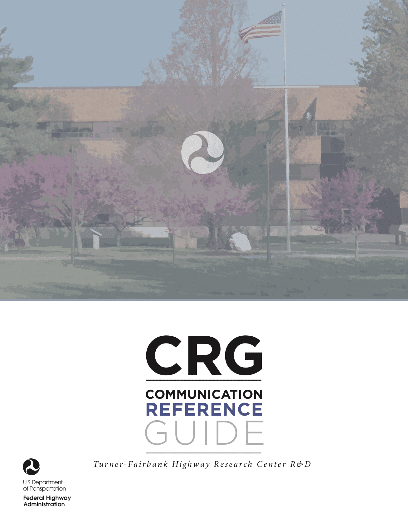 Communications Reference Guide [PUB] - South Carolina LTAP Center
