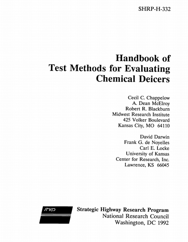 Handbook of Test Methods for Evaluating Chemical Deicers [PUB] South